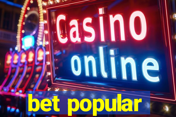 bet popular